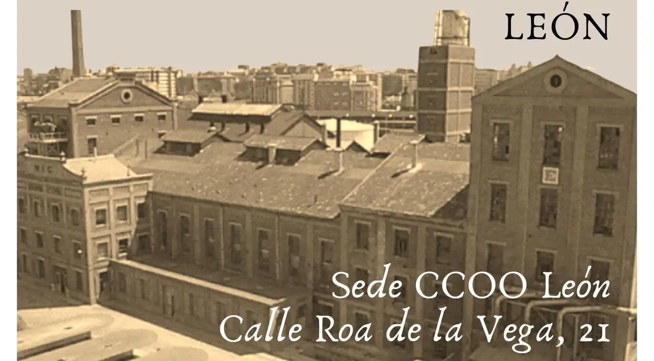 La Fundación Jesús Pereda de CCOO CyL presenta en León el documental 'Castilla y León, legado obrero'.