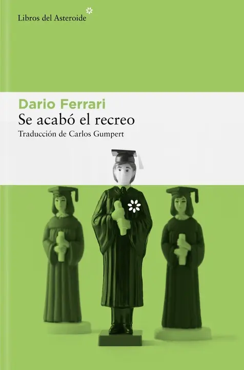 Portada de 'Se acabó el recreo'.