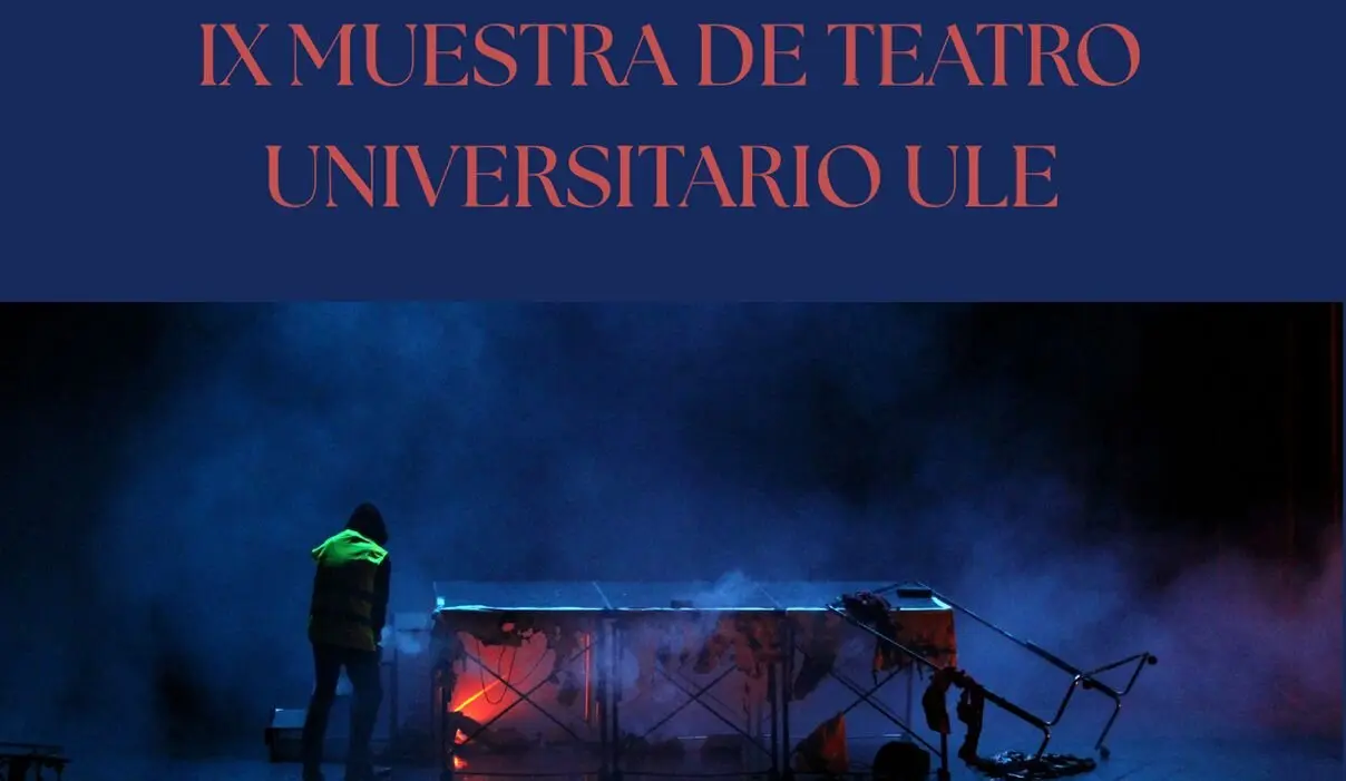 Ponferrada acoge la IX Muestra de Teatro Universitario de la ULE.