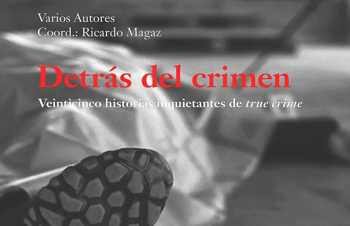 Portada libro 'Detrás del crimen'.