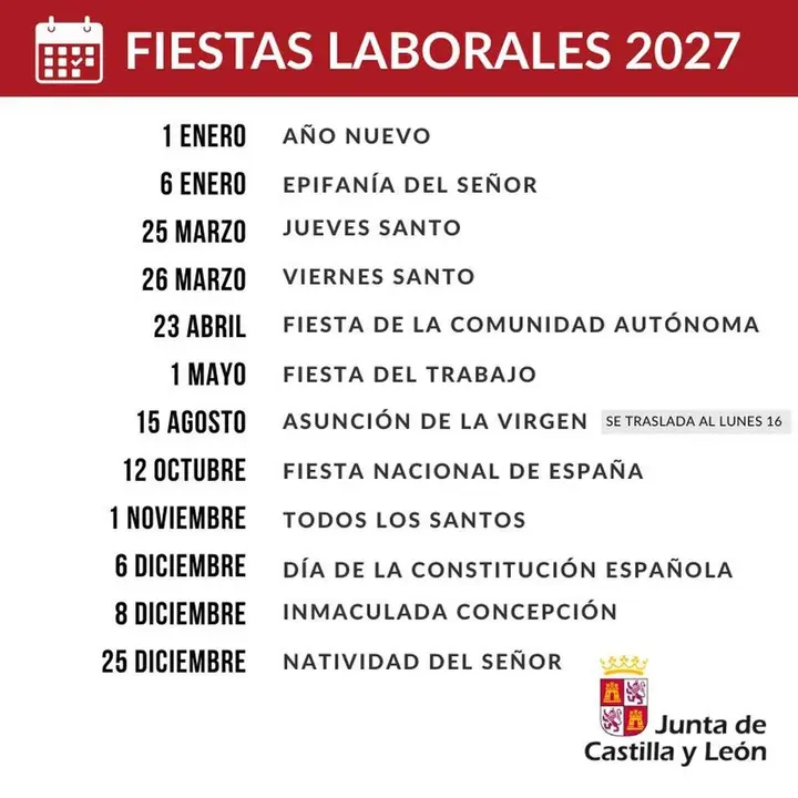 El Bolet&iacute;n Oficial de Castilla y Le&oacute;n (Bocyl) publica hoy el calendario de fiestas laborales en el &aacute;mbito de la Comunidad para el a&ntilde;o 2027, tras el acuerdo del pasado jueves del Consejo de Gobierno.