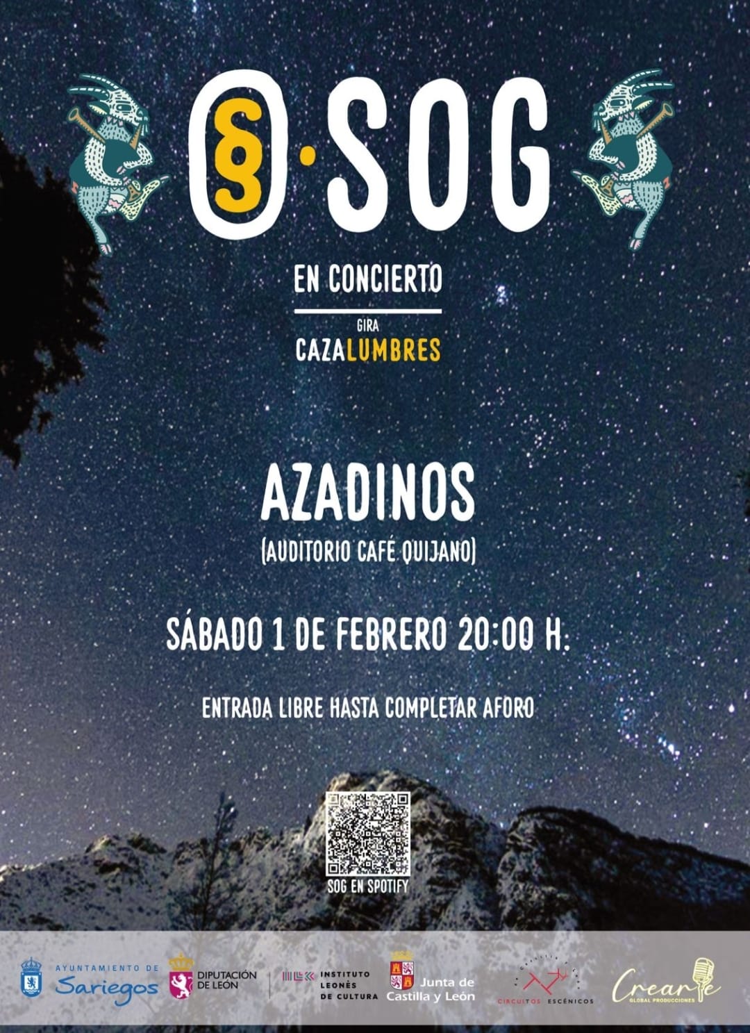 Cartel SOG en conciero en el Auditorio de Azadinos.