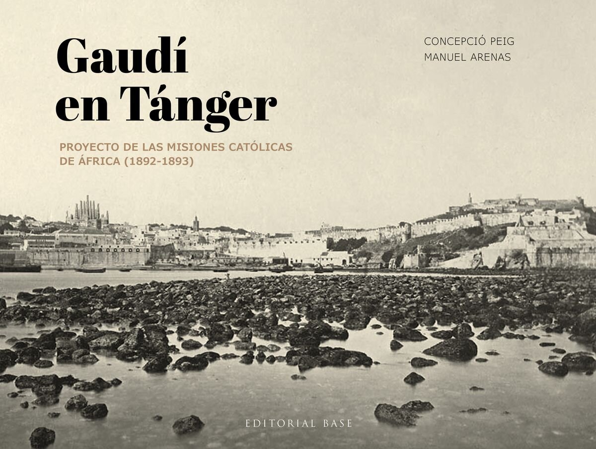 Portada del libro 'Gaudí en Tánger' de Concepció Peig y Manuel Arenas.