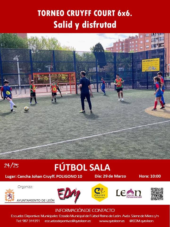 'Torneo Cruyff court 6X6. Salid y disfrutad' de fútbol sala.