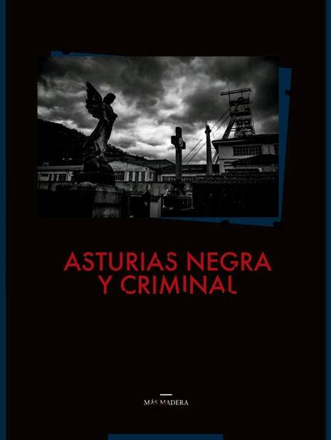 Portada de Asturias negra y criminal.