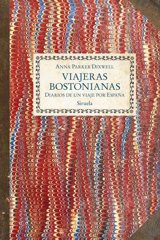 Portada de 'Viajeras bostonianas. Diarios de un viaje por España'